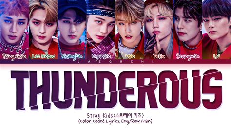 Stray Kids Thunderous Lyrics (스트레이키즈 소리꾼 가사) (Color Coded Lyrics) - YouTube