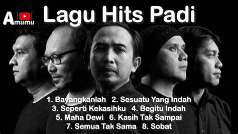 Lagu Hits Padi - YouTube