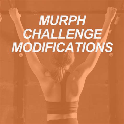 Murph Challenge Modifications