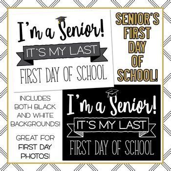 High School Senior First Day of School Signs - It's My LAST First Day of School | School signs ...