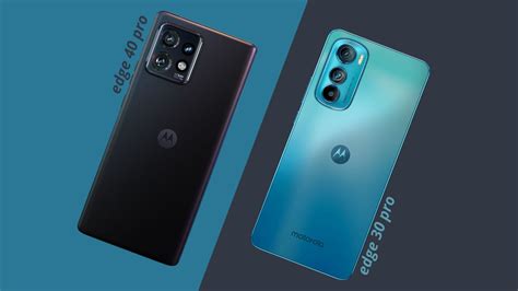 Motorola Edge 40 Pro vs Motorola Edge 30 Pro: Comparativa - Guía Hardware