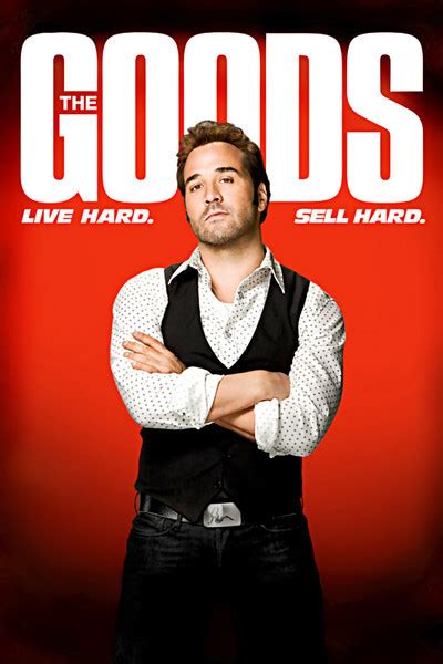 The Goods: Live Hard, Sell Hard movie review (2009) | Roger Ebert