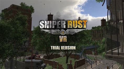 Sniper Rust VR Demo Now Available on Steam, Oculus Store - Gaming News 24h