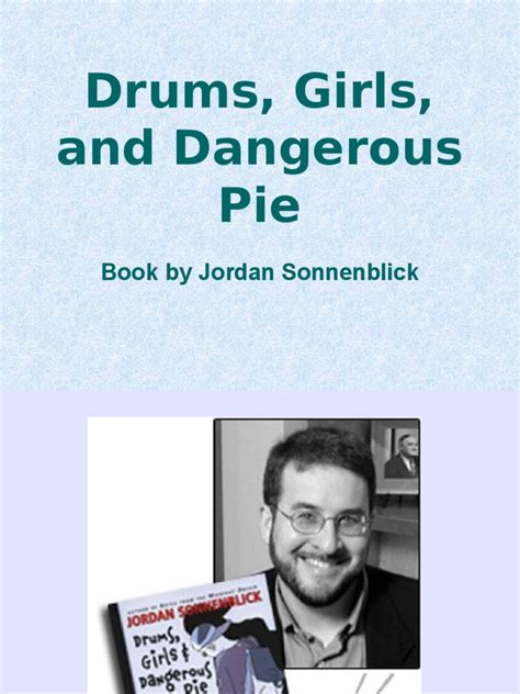 Drums, Girls, and Dangerous Pie | PDF