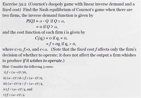 Solved Exercise 59.2 (Cournot's duopoly game with linear | Chegg.com