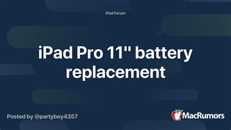 iPad Pro 11" battery replacement | MacRumors Forums