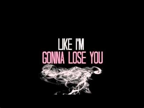 LIKE I'M GONNA LOSE YOU (COVER) - YouTube