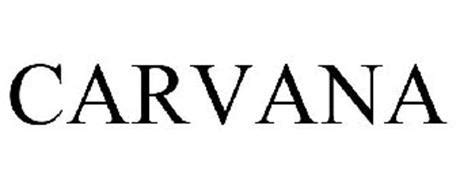 CARVANA Trademark of CARVANA, LLC. Serial Number: 85291435 ...