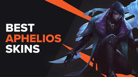 Best Aphelios Skins | LoL