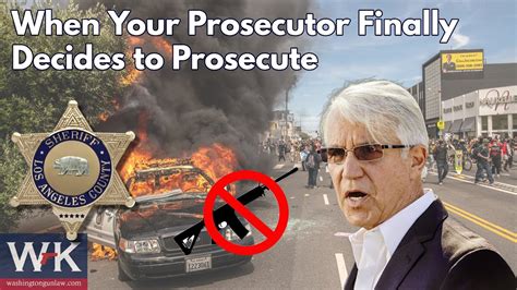 When Your Prosecutor Finally Decides to Prosecute - YouTube