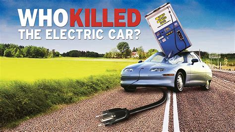 Who Killed the Electric Car?