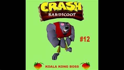 Crash Bandicoot 1 - Koala Kong Boss Soundtrack - YouTube