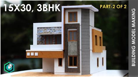 Part-2 | 15X30 MODERN BUILDING MODEL - YouTube