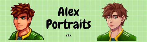 Vex's Alex portraits at Stardew Valley Nexus - Mods and community