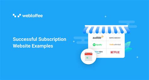 8 Successful Subscription Websites You Can Learn From - WebToffee