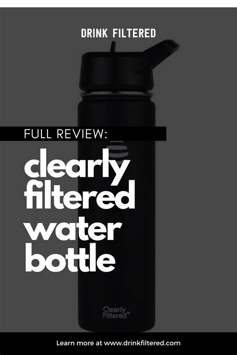 Clearly Filtered Water Bottle Full Review in 2020 | Filtered water bottle, Water bottle, Water ...