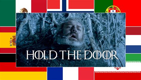 How "Hold The Door" Was Handled In Other Languages... - A Blog Of Thrones