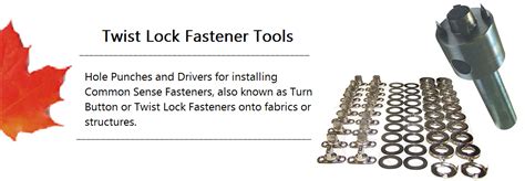 Twist Lock Fastener Tools | JT'S Outdoor Fabrics Canada