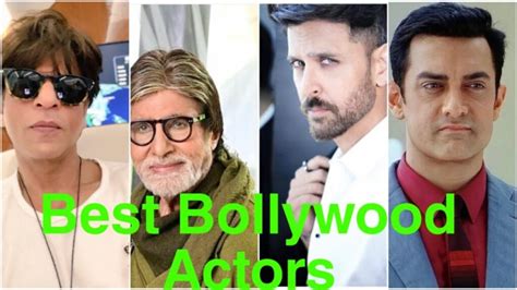 Top 10 Best Bollywood Actors of All Time