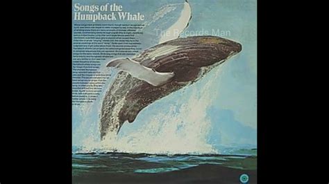 Songs Of The Humpback Whale (Full album) - YouTube