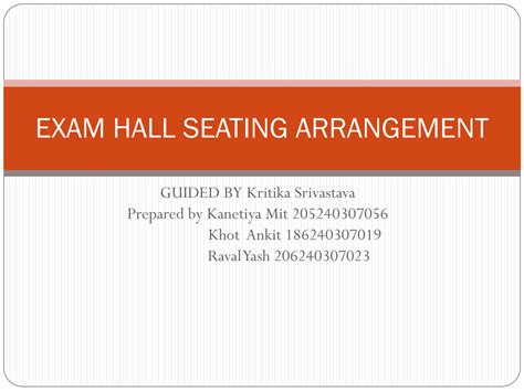 SOLUTION: Exam hall seating arrangement ppt 1 - Studypool
