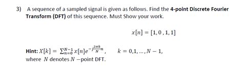 Solved A sequence of a sampled signal is given as follows. | Chegg.com