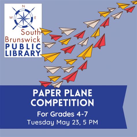 Paper Plane Competition (In Person) - South Brunswick Public Library