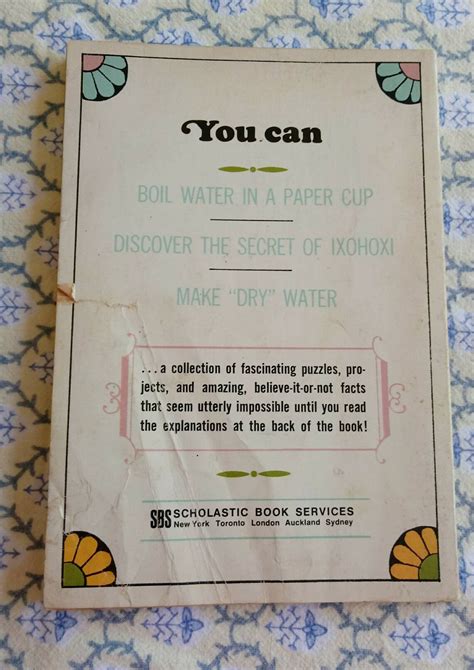 Boiling Water in a Paper Cup and Other Unbelievables Soft Cover Book by ...