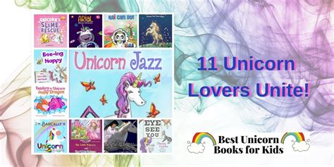 11 Best Unicorn Books for Kids - Unicorn Lovers Unite! - Unicorn Jazz