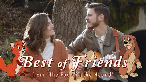 Best of Friends (from "The Fox and the Hound") | Duet Version | The ...