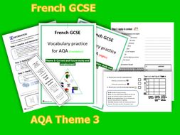 FRENCH GCSE- VOCABULARY PRACTICE FOR AQA THEME 3 (Foundation +Higher) | Teaching Resources