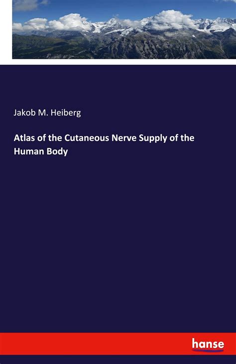 Atlas of the Cutaneous Nerve Supply of the Human Body jetzt kaufen