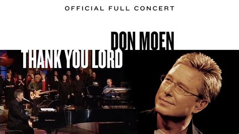 Don Moen - Thank You Lord (Official Full Concert) - YouTube Music