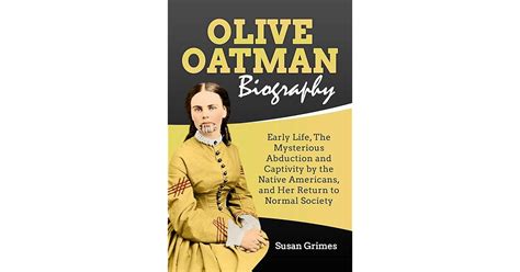 Olive Oatman Biography: Early Life, The Mysterious Abduction and ...