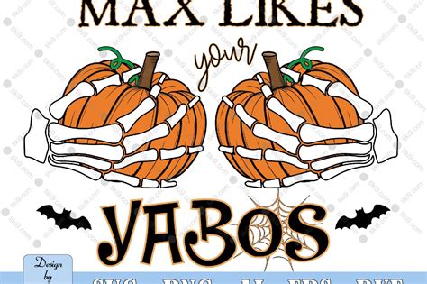 Max Likes Your Yabos Halloween Digital Pngsub - Crella