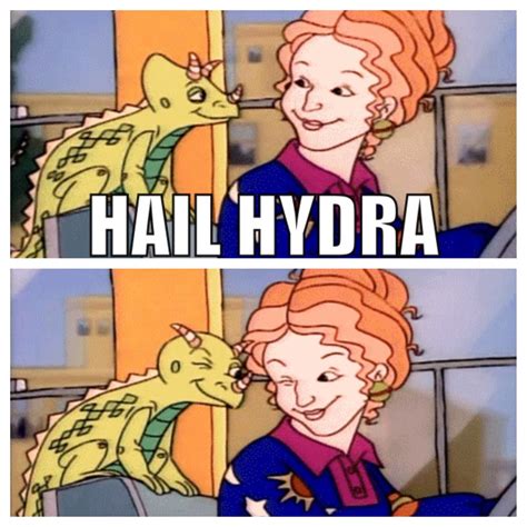 Hail Hydra Ms. Frizzle | Hail Hydra | Know Your Meme