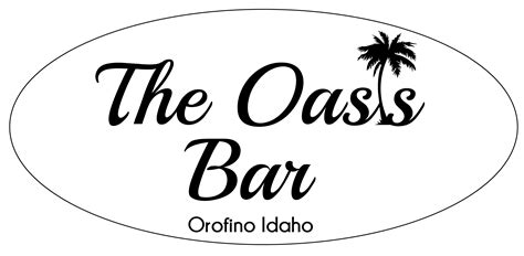 Friday Specials – The Oasis Bar ~ Orofino Idaho