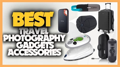 Top 10 Travel Photography Gadgets, Gear and Accessories of 2022 - YouTube