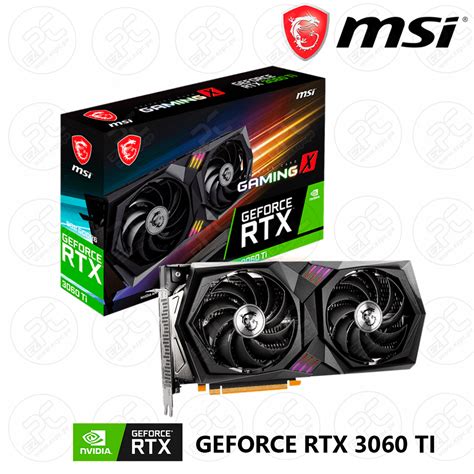 VD MSI NVIDIA GEFORCE RTX 3060 TI GAMING X LHR 8GB GDDR6 PCI-E 4.0