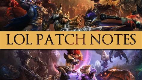 LoL Patch Notes » All the Latest Info on Recent League Patches