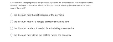 Solved If you construct a hedged portfolio that provides a | Chegg.com