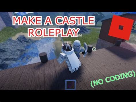 How to Make Your First ROBLOX CASTLE ROLEPLAY Game (with ZERO Coding Experience) | Roblox Studio ...