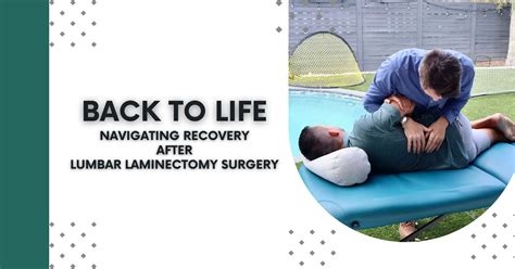 Timeline and Tips After Lumbar Laminectomy Surgery