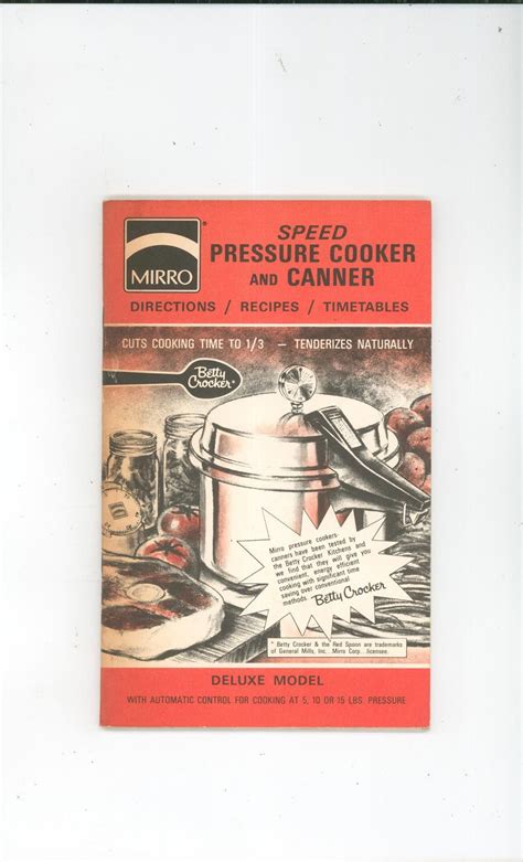 Mirro Speed Pressure Cooker & Canner Deluxe Model Cookbook Instructions Manual & Recipe Book