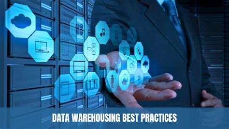 Data Warehousing Best Practices: A Comprehensive Guide to Design, Populate, and Maintain ...