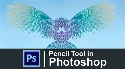Pencil Tool in Photoshop | How to Use Pencil Tool in Photoshop?