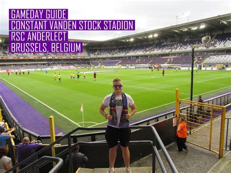 Gameday guide: Constant Vanden Stock Stadium, RSC Anderlecht