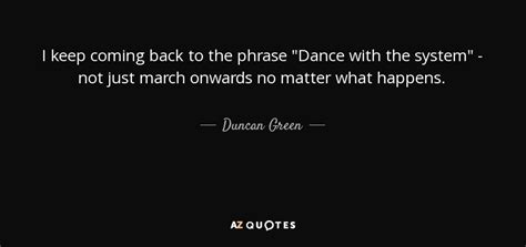 TOP 25 QUOTES BY DUNCAN GREEN | A-Z Quotes