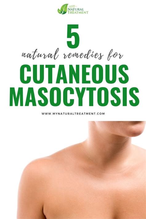 5 Natural Remedies for Cutaneous Mastocytosis with Grains