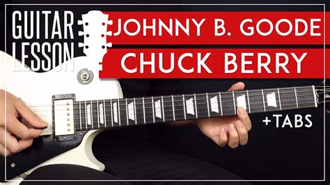 Johnny B Goode Guitar Lesson 🎸 Chuck Berry Blues Guitar Tutorial |Solo ...